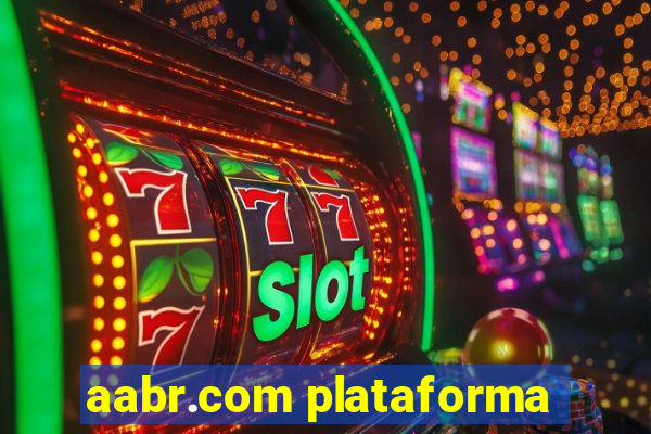 aabr.com plataforma